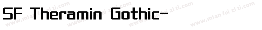 SF Theramin Gothic字体转换